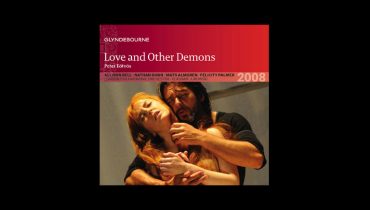 Allison Bell and Nathan Gunn’s performance in Love and Other Demons released on CD